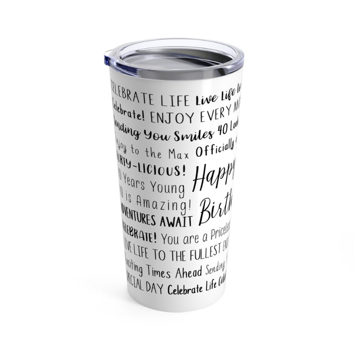 40th Birthday Tumbler