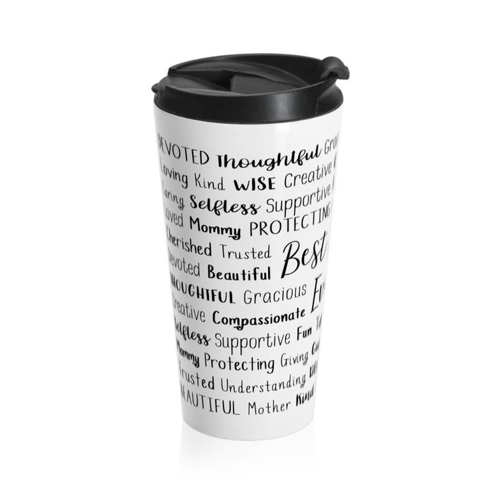 Best Mom Ever Travel Mug