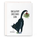 Black Cat Obligatory Holiday - Funny Christmas Card