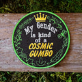 "Cosmic Gumbo Gender" Iron-On Patch