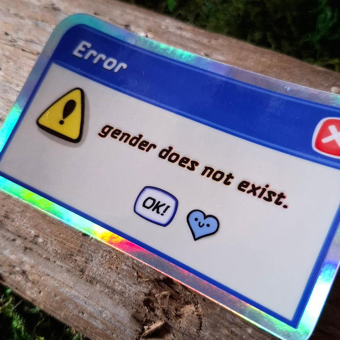 "Error: Gender Does Not Exist" Holographic Vinyl Sticker