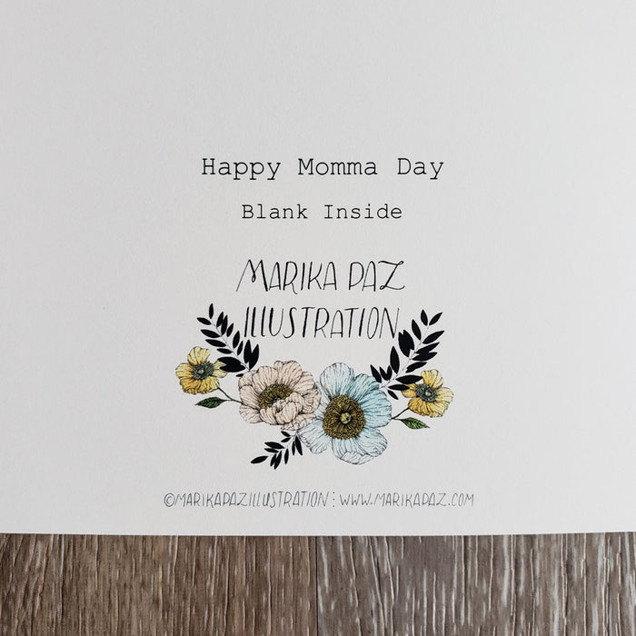 "Happy Momma Day" Greeting Card