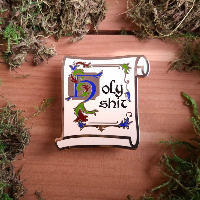 Holy Sh*t Scroll Enamel Pin