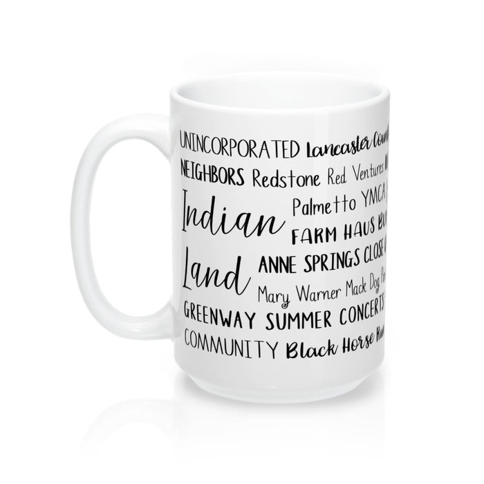 Indian Land, SC Mug