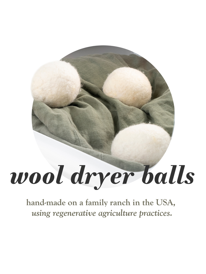 Three wool dryer balls resting on a sage green cloth, with the heading "Wool dryer balls" and the caption: hand-made on a family ranch in the USA, using regenerative agriculture practices.