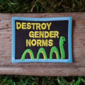 Nessie Destroys Gender Norms Iron-On Patch