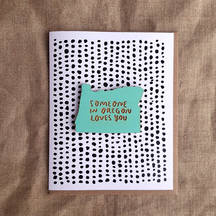"Someone in Oregon Loves You" Wooden Magnet + Greeting Card