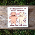 "Waste my Time" Bears Vinyl Sticker