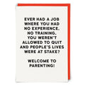 Welcome To Parenting Card