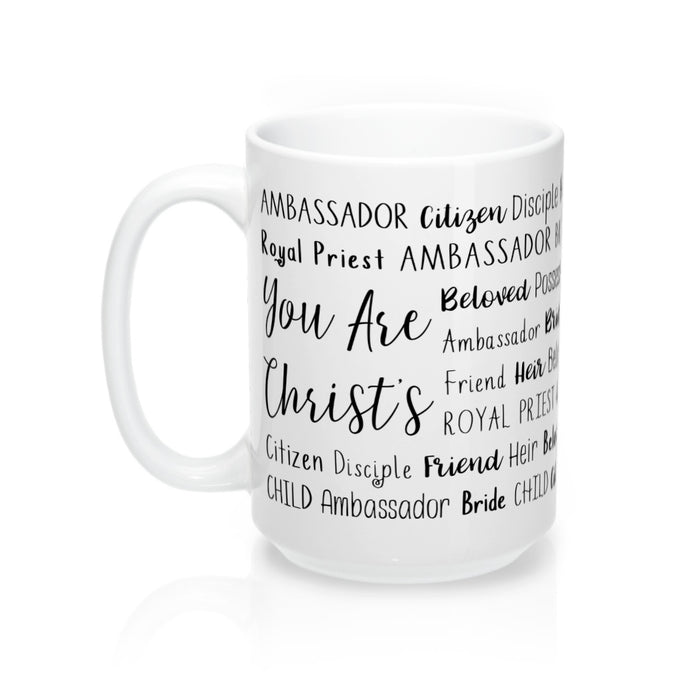 You Are Christ's Mug